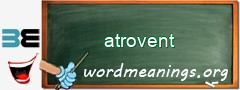 WordMeaning blackboard for atrovent